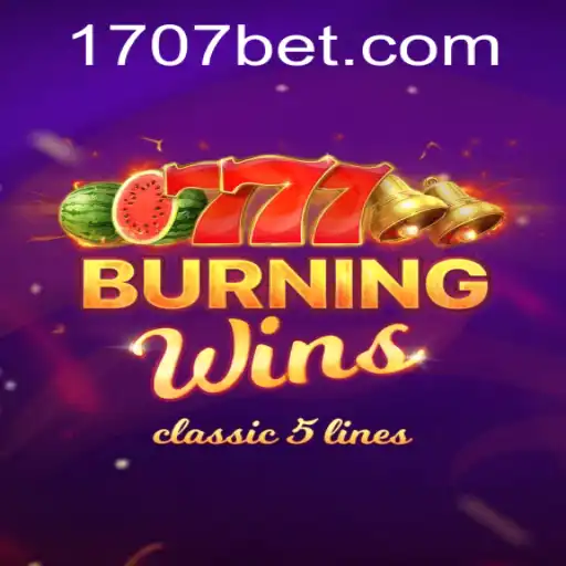 Discovering BurningWins: The Classic Slot Game on 707bet